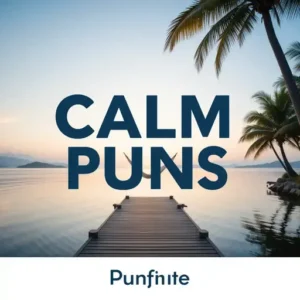 Calm Puns