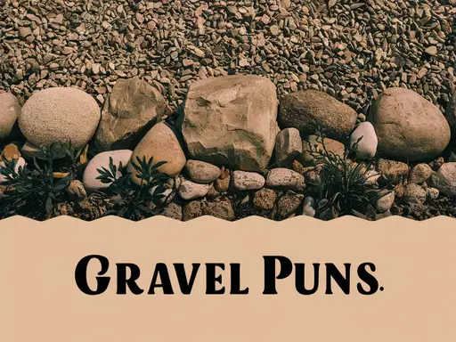 Gravel Puns