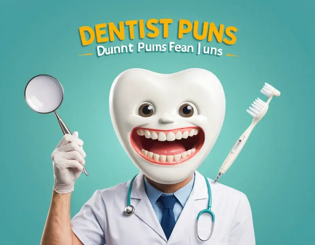 dentist puns