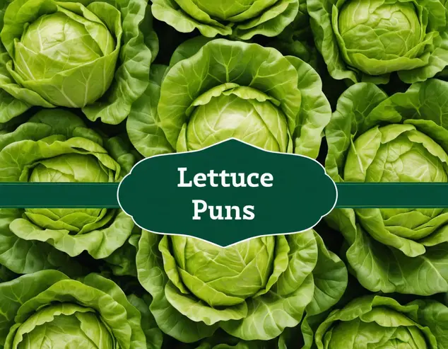 lettuce puns