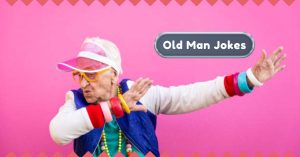 Old Man Jokes